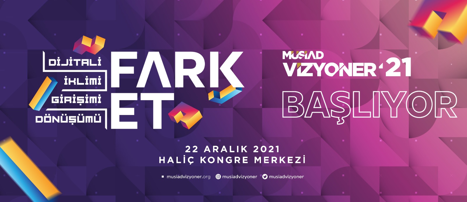 MÜSİAD VİZYONER'21 İÇİN GERİ SAYIM BAŞLADI