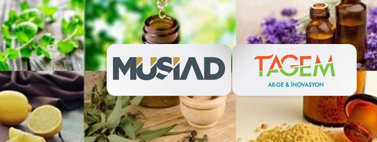 MÜSİAD TIBBİ VE ARAMOTİK BİTKİLERDEN HAM MADDE ÜRETİMİNİ TÜRKİYE’DE GERÇEKLEŞTİRMEK İÇİN TAGEM İLE GÜÇLERİNİ BİRLEŞTİRDİ