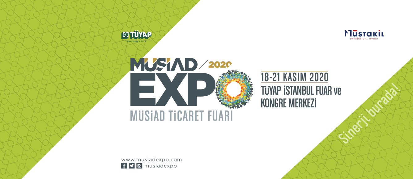 MÜSİAD EXPO 2020 STANT KİRALAMALARI BAŞLADI