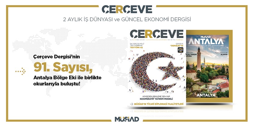 ÇERÇEVE DERGİSİ 91.SAYISI YAYINLANDI